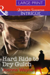 Book cover for Hard Ride To Dry Gulch