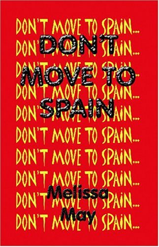 Book cover for Don't Move to Spain