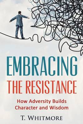 Book cover for Embracing the Resistance