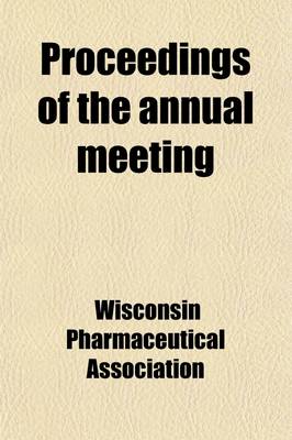 Book cover for Proceedings of the Annual Convention, California Bar Association (Volume 4)