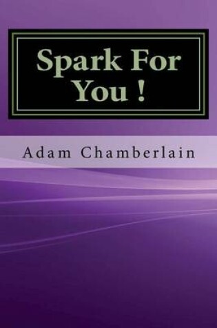 Cover of Spark for You !