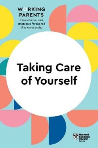 Cover of Taking Care of Yourself