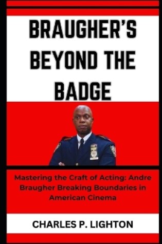 Cover of Braugher's Beyond the Badge