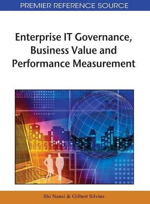 Book cover for Enterprise IT Governance, Business Value and Performance Measurement