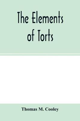 Book cover for The elements of torts