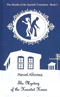 Book cover for The Mystery of the Haunted House