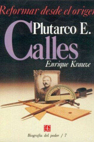 Cover of Plutarco E. Calles