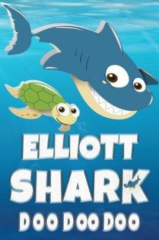 Cover of Elliott Shark Doo Doo Doo