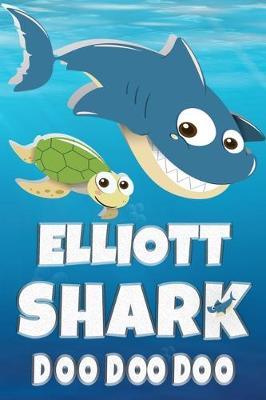 Book cover for Elliott Shark Doo Doo Doo