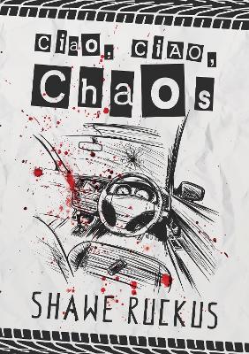 Book cover for Ciao, Ciao, Chaos