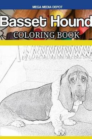 Cover of Basset Hound Coloring Book