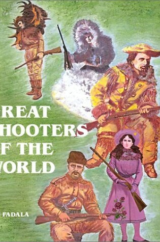 Cover of Great Shooters of the World