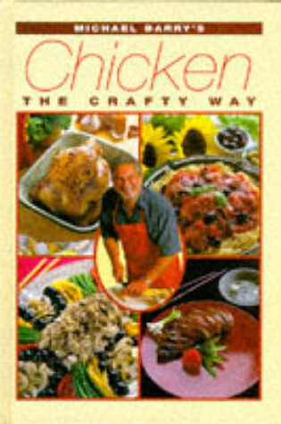 Cover of Michael Barry's Chicken Recipes