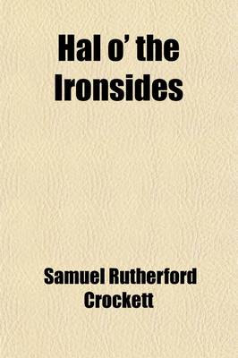 Book cover for Hal O' the Ironsides; A Story of the Days of Cromwell