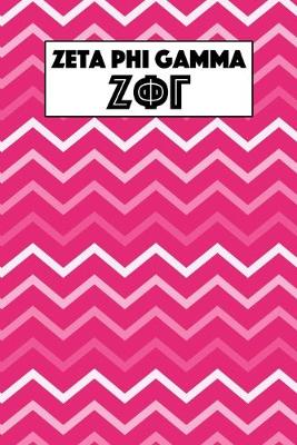 Book cover for Zeta Phi Gamma
