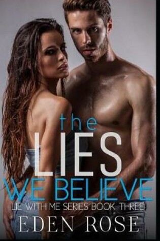 Cover of The Lies We Believe