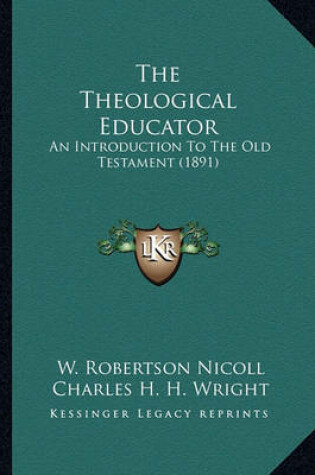 Cover of The Theological Educator the Theological Educator