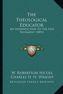 Book cover for The Theological Educator the Theological Educator