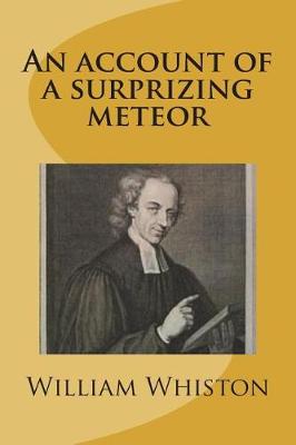 Book cover for An account of a surprizing meteor