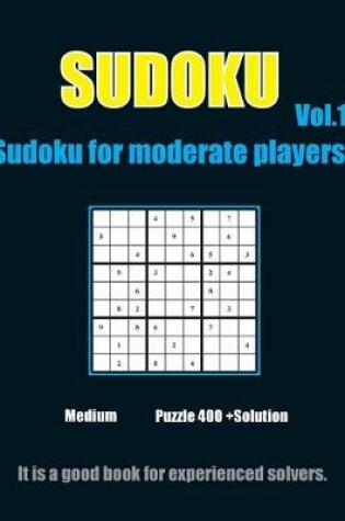 Cover of Sudoku for moderate players. Vol.1