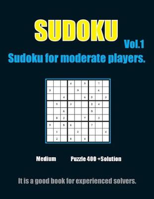 Cover of Sudoku for moderate players. Vol.1