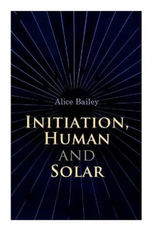 Cover of Initiation, Human and Solar