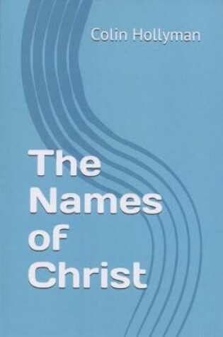 Cover of The Names of Christ