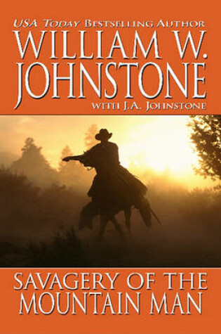 Cover of Savagery of the Mountain Man