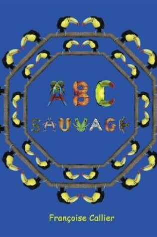Cover of ABC Sauvage