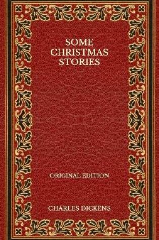 Cover of Some Christmas Stories - Original Edition
