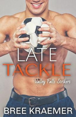 Book cover for Late Tackle