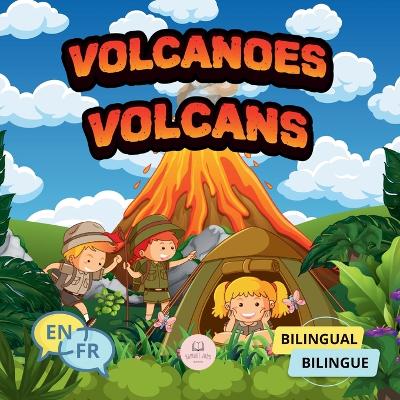 Book cover for Volcanoes for Bilingual Kids│Volcans pour enfants bilingues