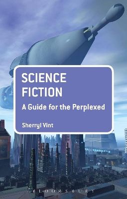 Book cover for Science Fiction: A Guide for the Perplexed