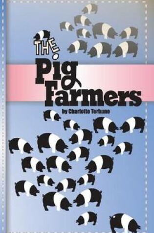 Cover of The Pig Farmers