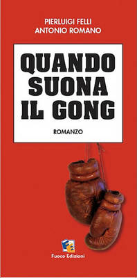 Book cover for Quando Suona Il Gong