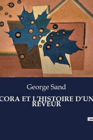 Cover of Cora Et l'Histoire d'Un Rêveur