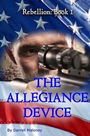 Cover of The Allegiance Device