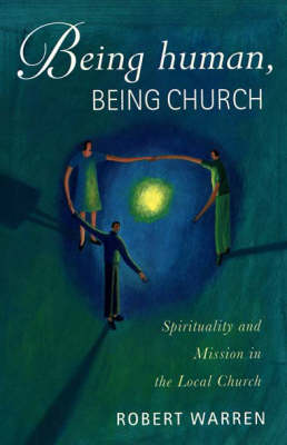 Book cover for Being Human, Being Church