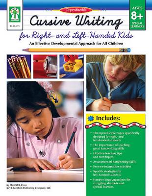 Book cover for Cursive Writing for Right- & Left- Handed Kids, Ages 8 - 13