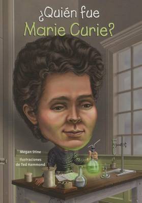 Book cover for Quien Fue Marie Curie?