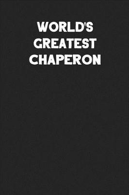 Book cover for World's Greatest Chaperon