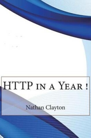 Cover of HTTP in a Year !