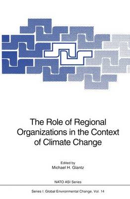 Book cover for The Role of Regional Organizations in the Context of Climate Change