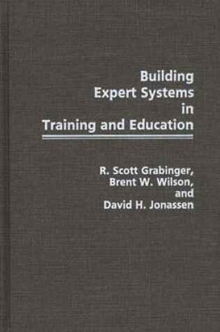 Cover of Building Expert Systems in Training and Education