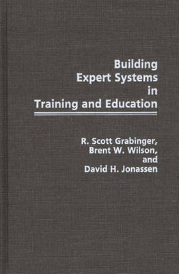 Book cover for Building Expert Systems in Training and Education