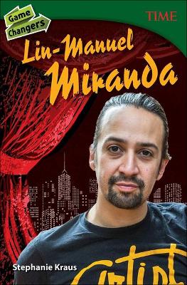Book cover for Game Changers: Lin-Manuel Miranda