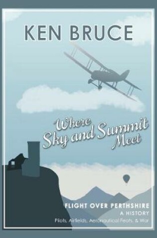 Cover of 'Where Sky and Summit Meet'