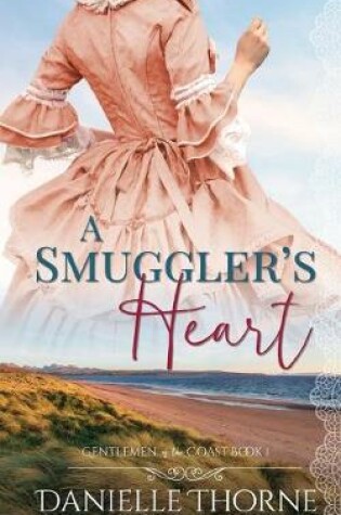 Cover of A Smuggler's Heart