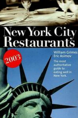 Cover of The New York Times Guide to New York City Restaurants 2003