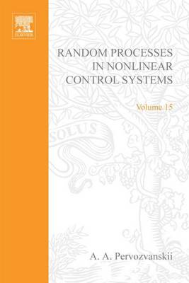 Cover of Random Processes in Nonlinear Control Systems